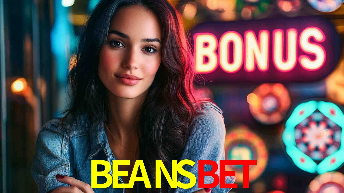 BEANSBET - O Gigante Brasileiro dos Cassinos Online - BEANSBET.COM